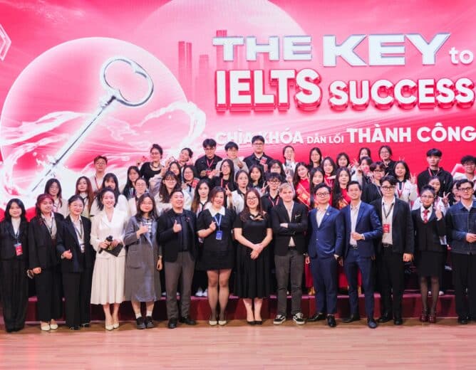 THE KEY TO IELTS SUCCESS: “CHÌA KHÓA VÀNG” NÂNG TẦM BẢN LĨNH CHO SINH VIÊN KHỐI NGÀNH KINH TẾ